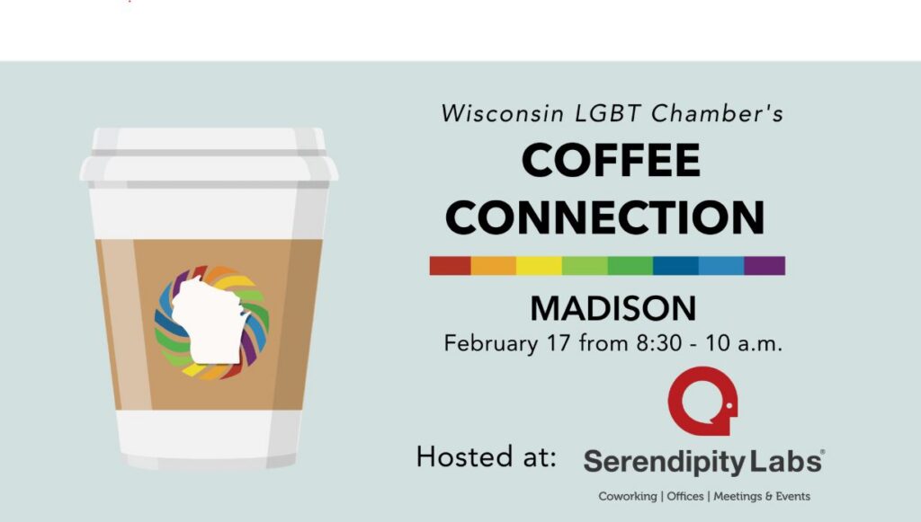 Wisconsin LGBT Chamber's Coffee Connection