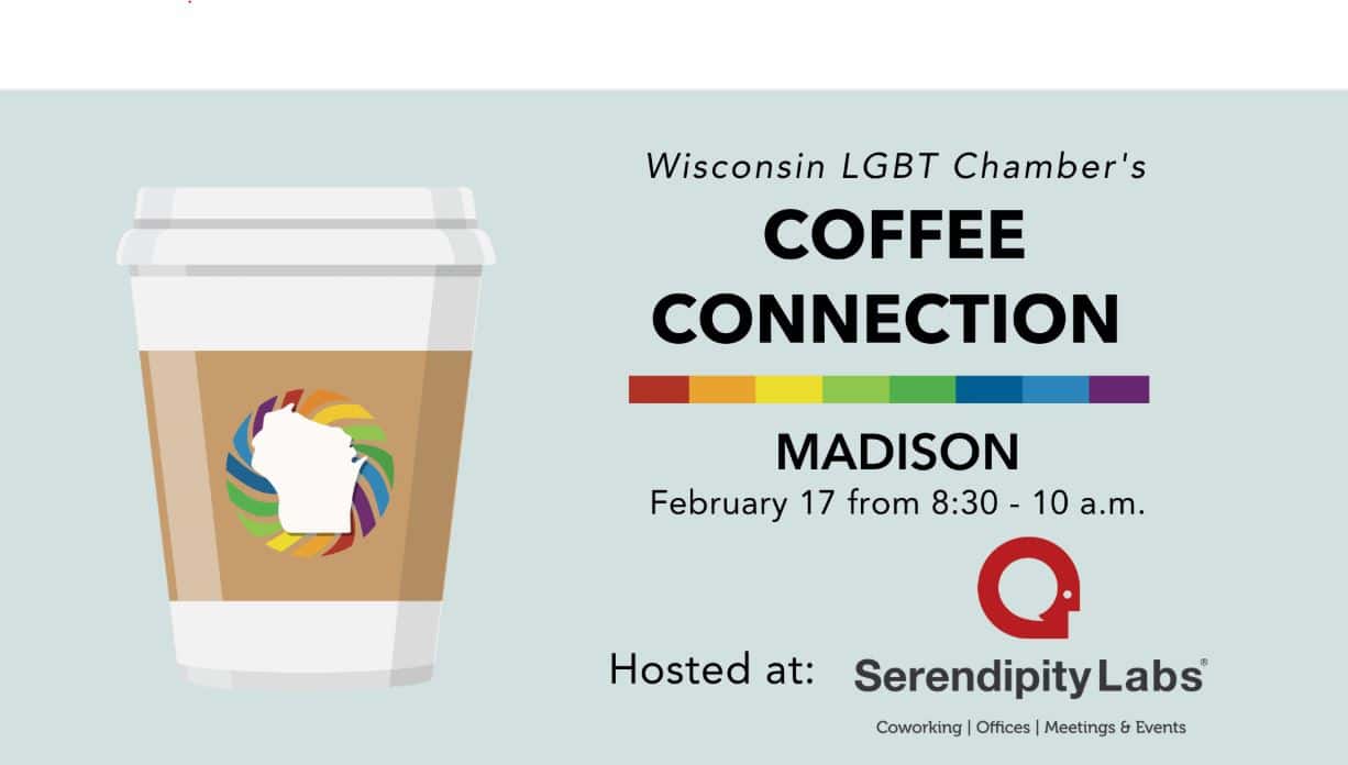 Wisconsin LGBT Chamber's Coffee Connection
