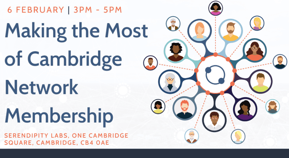 Making the Most of Cambridge Network Membership